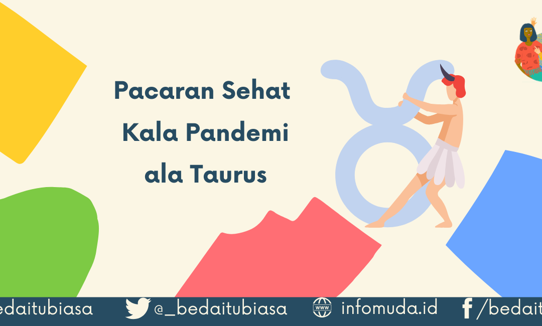 Pacaran Sehat ala Taurus